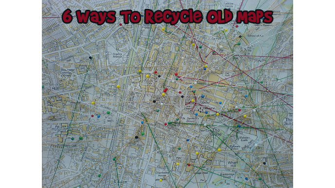 6 Ways To Recycle Old Maps