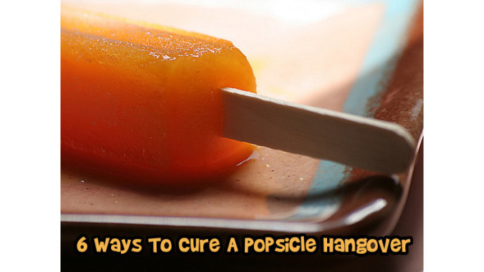 6 Ways To Cure A Popsicle Hangover