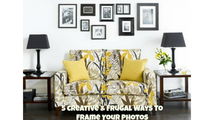 5 Creative and Frugal Ways to Frame Your Photos