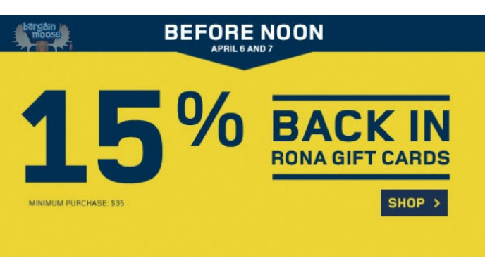 Rona Canada: Get 15% Back In Gift Cards On Your $35+ Purchase This Weekend