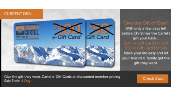 Canadian Cartel: Email Your Gift – Get $100 E-Card For $90 Or $50 E-Card For $45