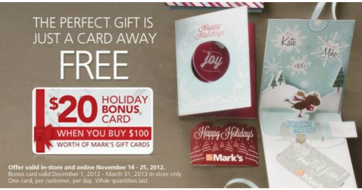 Mark's Work Wearhouse Get a 20 Bonus Gift Card When You Buy 100 of