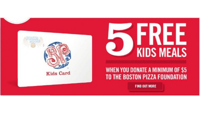 Boston Pizza: 5 Free Kids Meals with $5 Donation