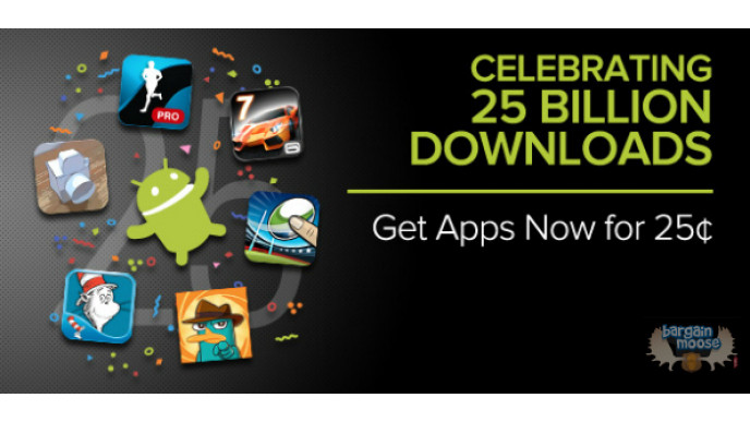 Google Play Store 25 Billion Downloads Sale: Android Apps for 25 Cents! Minimum of 75% off!
