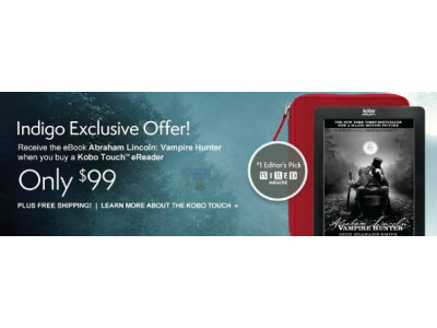 Chapters Canada: $99 for Kobo Touch Plus Free eBook Abraham Lincoln: Vampire Hunter & Free Shipping