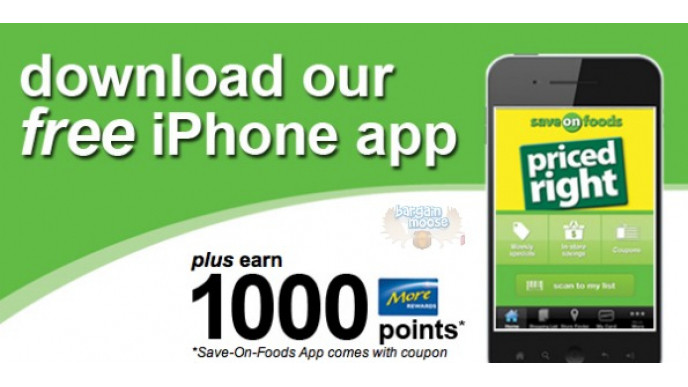 Save on Foods App: 1000 More Reward Points (iPhone Only) - NOW EXPIRED