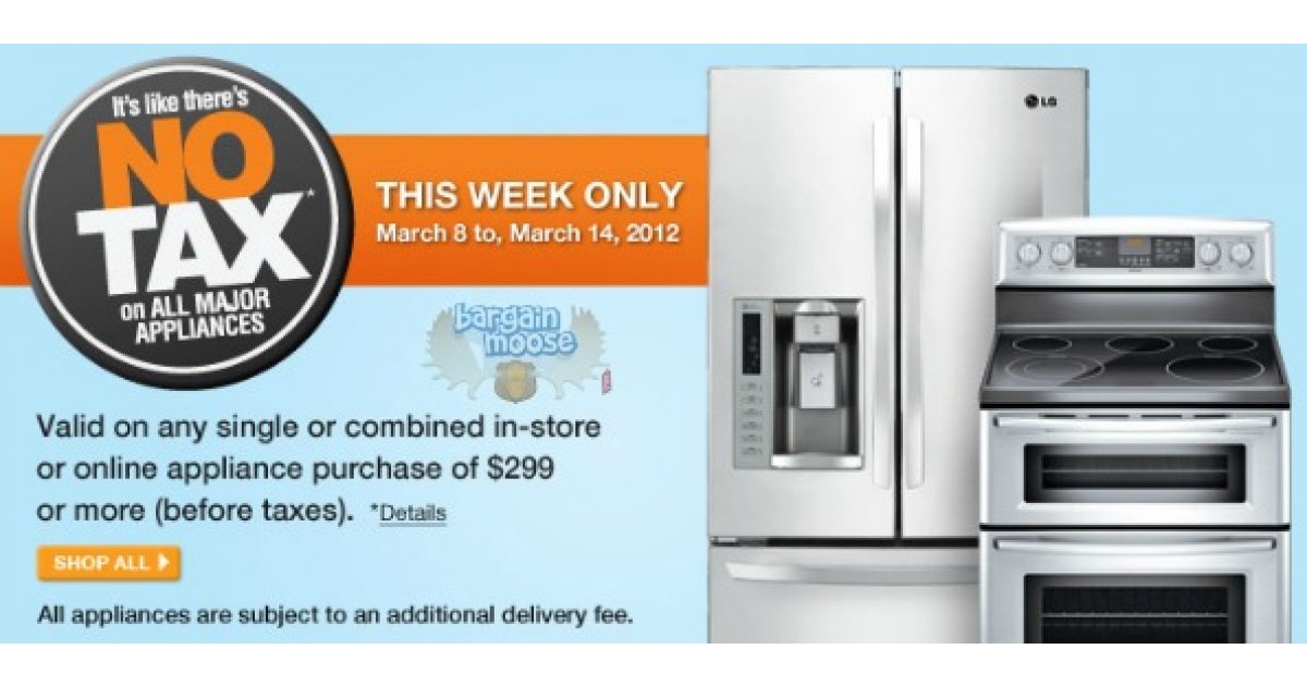 Home Depot Canada No Tax On Appliances