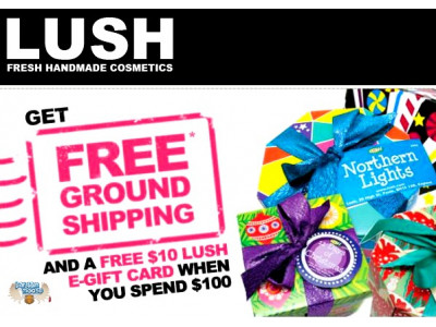 Lush Canada:Free $10 Gift Card and Free Shipping with $100 Purchase