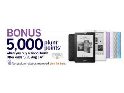 Chapters: Buy a Kobo Touch Get $5,000 Plum Points (worth $10) 