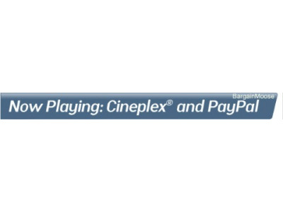 Cineplex: Get $10 Cash Back
