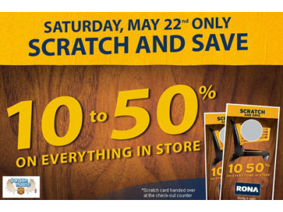 Rona Canada Scratch And Save Event - May 22nd Only