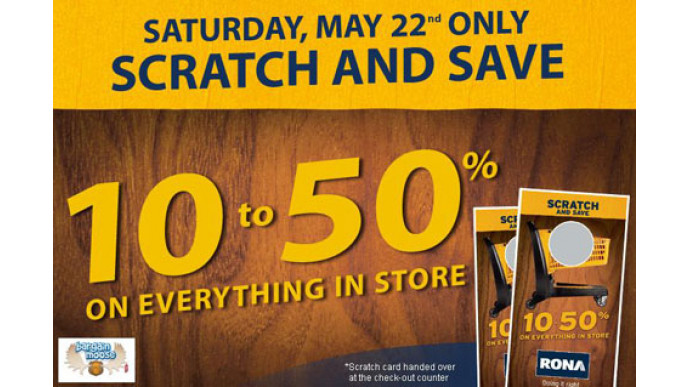 Rona Canada Scratch And Save Event - May 22nd Only