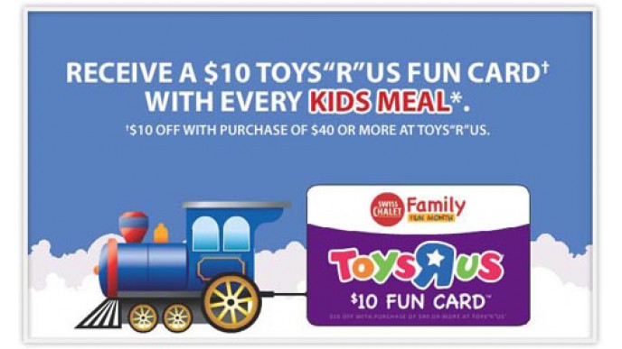 Swiss Chalet Toys "R" Us Fun Card With Kids Meal