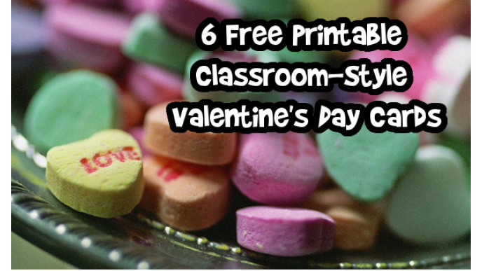 6 Free Printable Classroom-Style Valentine's Day Cards!