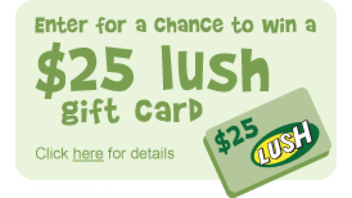 Do You Want Free Lush Gift Cards!? Enter Here…