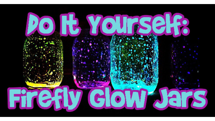 Do It Yourself: Firefly Glow Jar Decorations