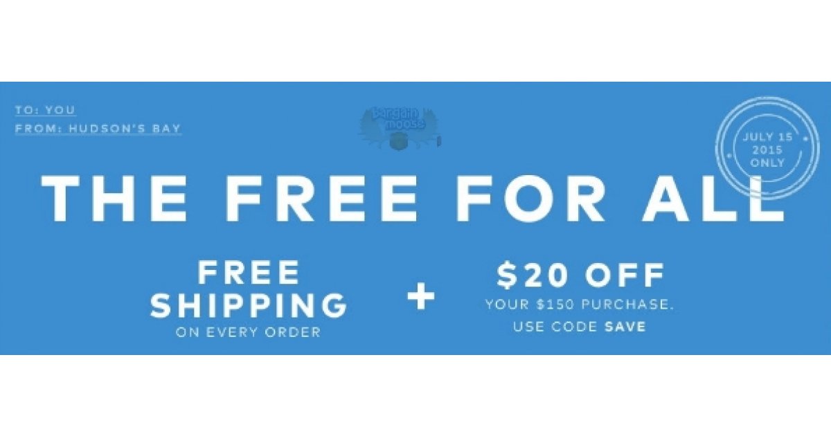 Hudson's Bay Coupon Code 20 Off 150 & Free Shipping (last day) (EXPIRED)