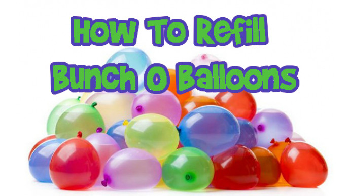 How To Refill Bunch O' Balloons Without Spending A Fortune