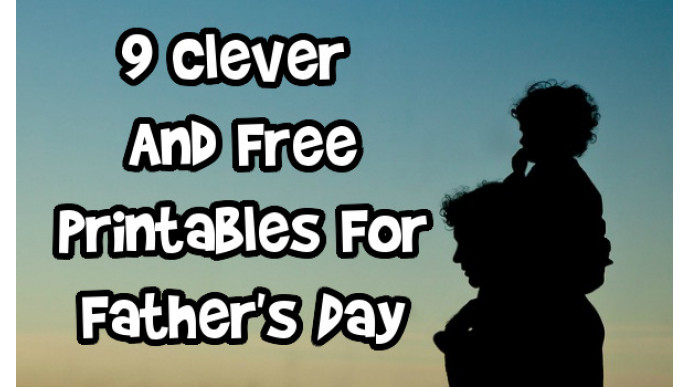 9 Clever And Free Printables For Father's Day