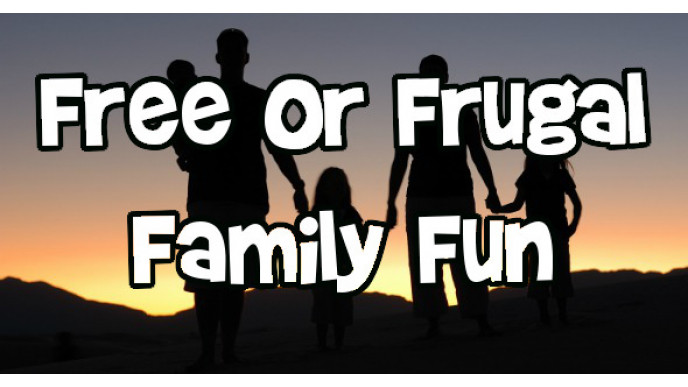 Free or Frugal Family Fun