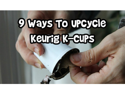 9 Ways To Upcycle Keurig K-Cups