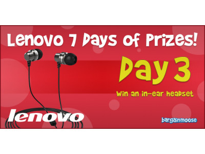 Lenovo 7 Days of Prizes Day 3 - Win an In-Ear Headset! (CLOSED)