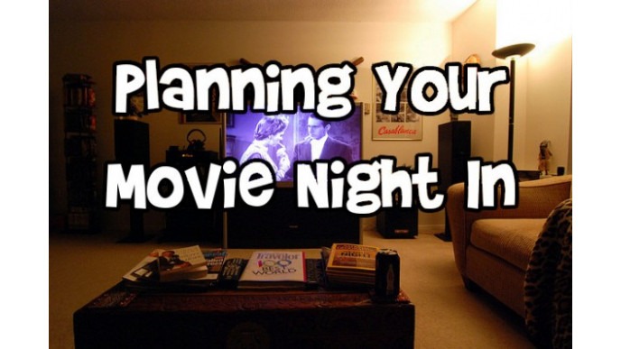 Planning Your Movie Night In