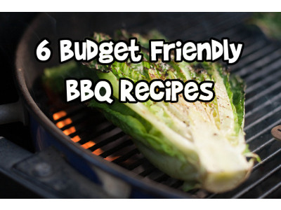 6 Budget Friendly BBQ Meals 