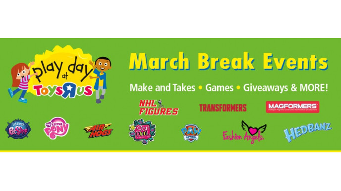 Free March Break Events @ Toy R Us Canada