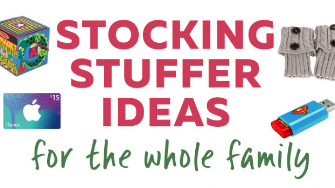 Stocking Stuffer Ideas for the Whole Family