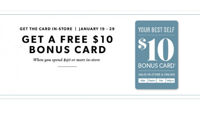 Free $10 Bonus Card When You Spend $40 @ Chapters (In-Store)