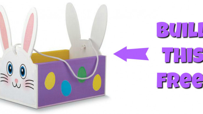 Kids Can Build a FREE Bunny Basket @ Home Depot