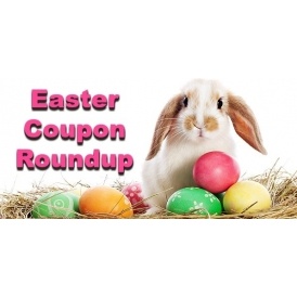 Easter Coupon Roundup!