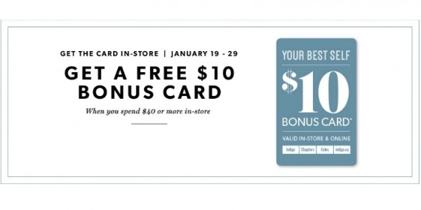 Free $10 Bonus Card When You Spend $40 @ Chapters (In-Store)