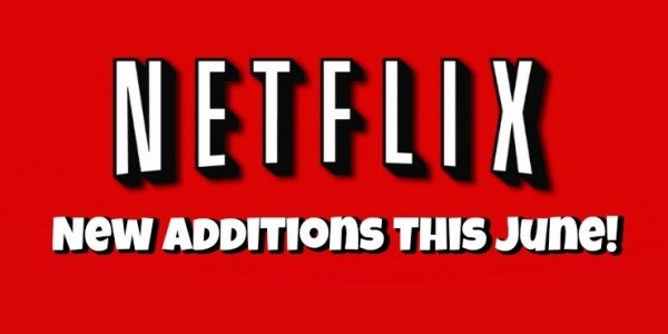 New Netflix Shows & Movies for June