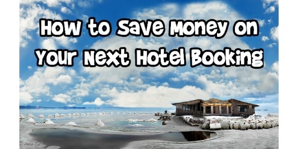How to Save Money on Your Next Hotel Booking