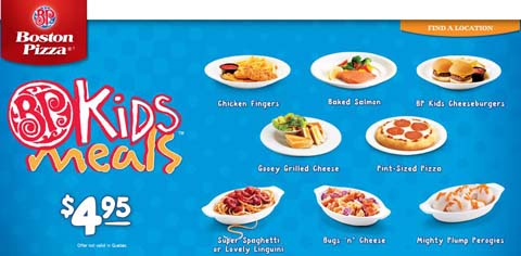 Boston Pizza 4.95 Kids Meals