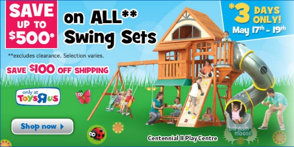 Toys R Us Canada: Save Up To $500 On Swing Sets + $100 Off ...